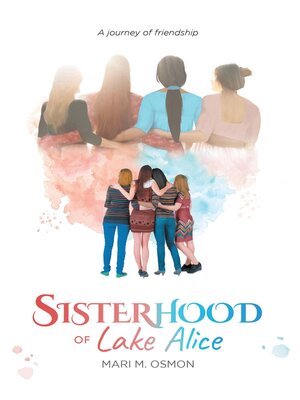 cover image of Sisterhood of Lake Alice